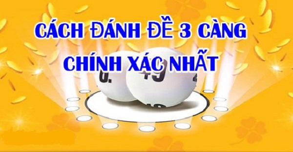 kinh nghiệm soi cầu 3 càng luôn luôn trúng